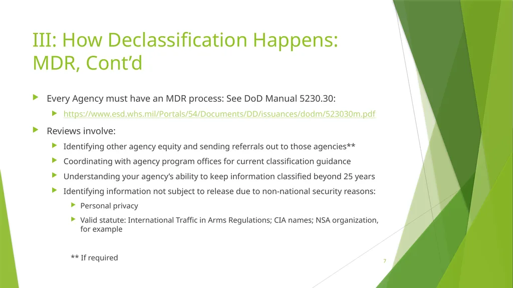 Declassification Realities A presentation for the - slide 7 of 11