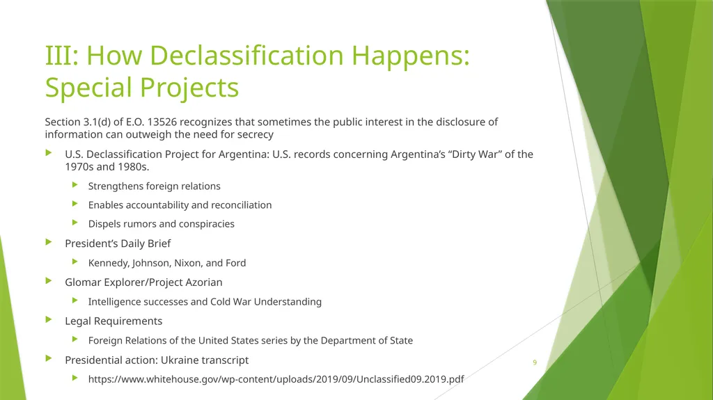 Declassification Realities A presentation for the - slide 9 of 11