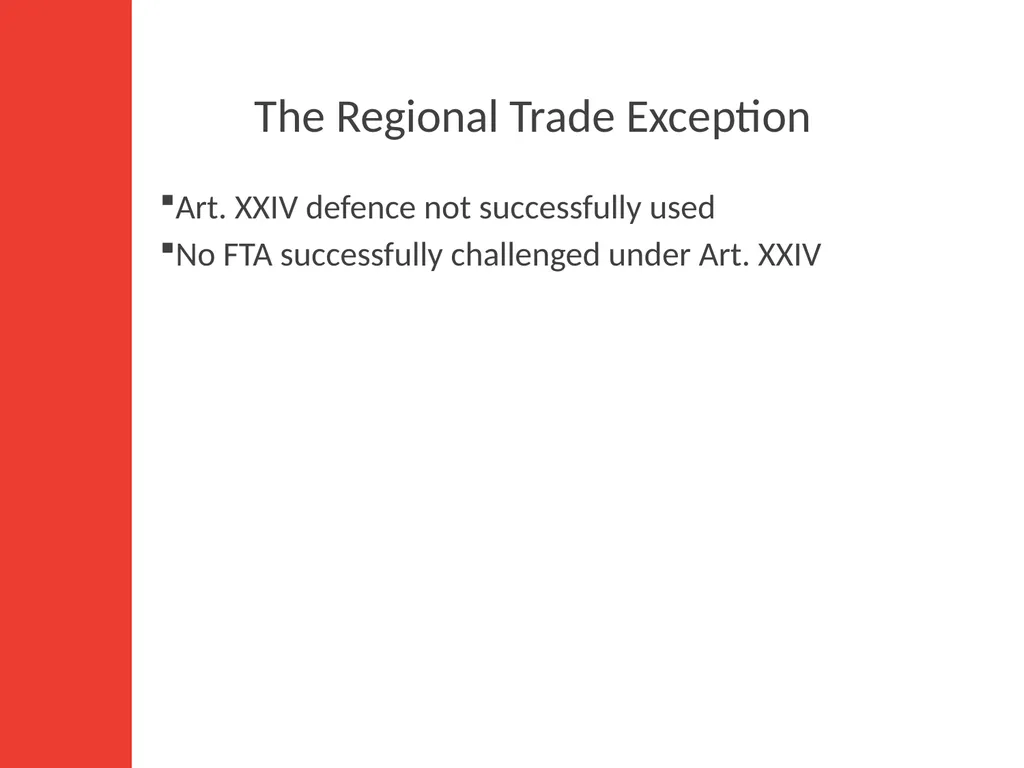 WTO Law Class 6: Regional Integration, National - slide 11 of 15
