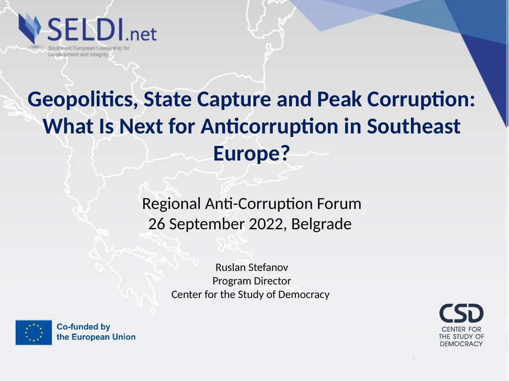 Geopolitics, State Capture and Peak Corruption: - slide 1 of 10