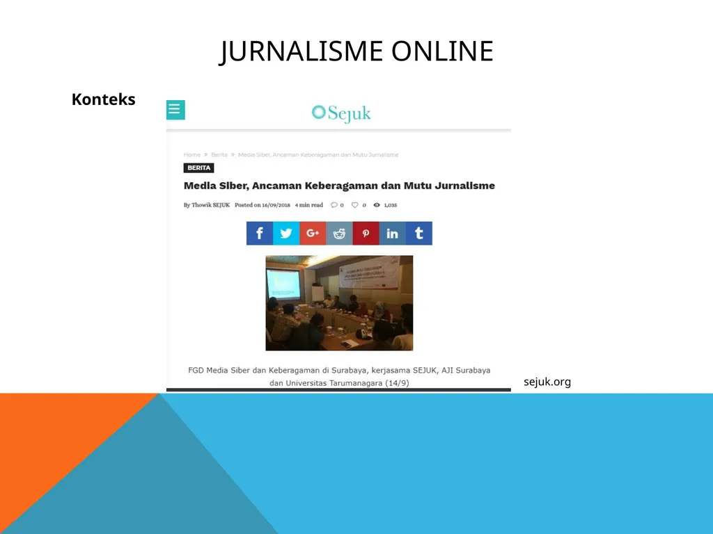 Jurnalisme online Kuliah 6 (Emma R.Aliudin & Ingki - slide 4 of 29