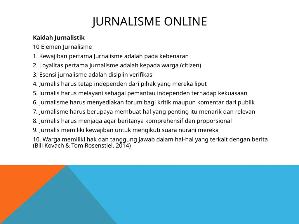 Jurnalisme online Kuliah 6 (Emma R.Aliudin & Ingki - slide 14 of 29