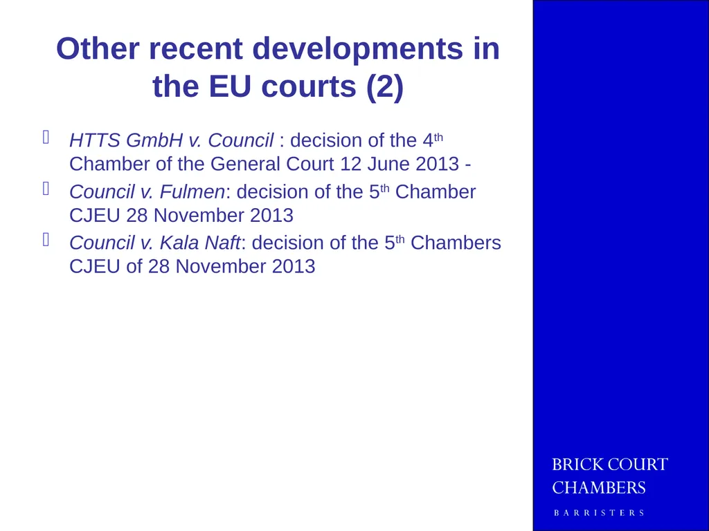 JOINT EMLO AND MMLA SPRING SEMINAR 2014 EU - slide 32 of 41