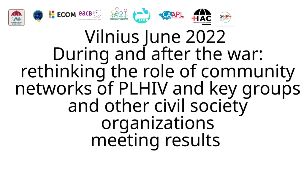Vilnius June 2022 During and after the war: - slide 1 of 8
