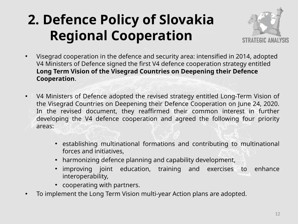 Slovak Defence Policy in the Regional Context and - slide 12 of 23