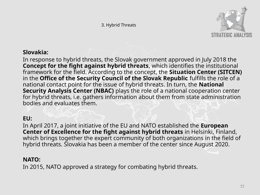 Slovak Defence Policy in the Regional Context and - slide 15 of 23
