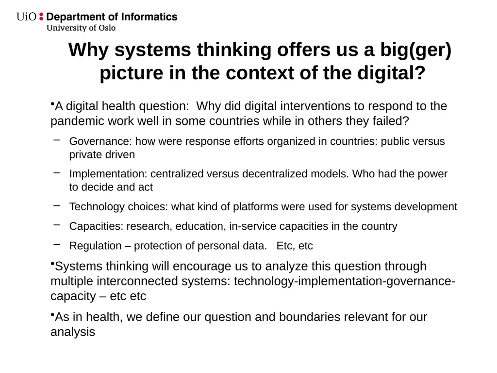 Understanding the “big(ger)”picture: Systems - slide 7 of 26