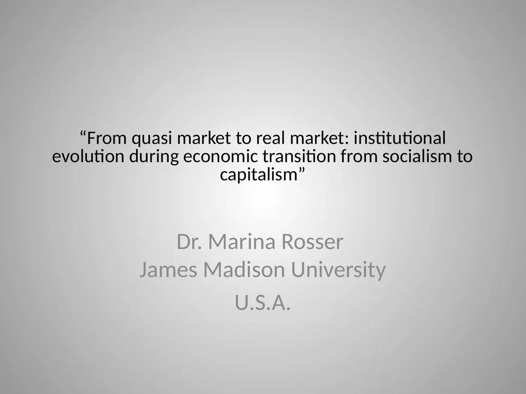 “From quasi market to real market: institutional