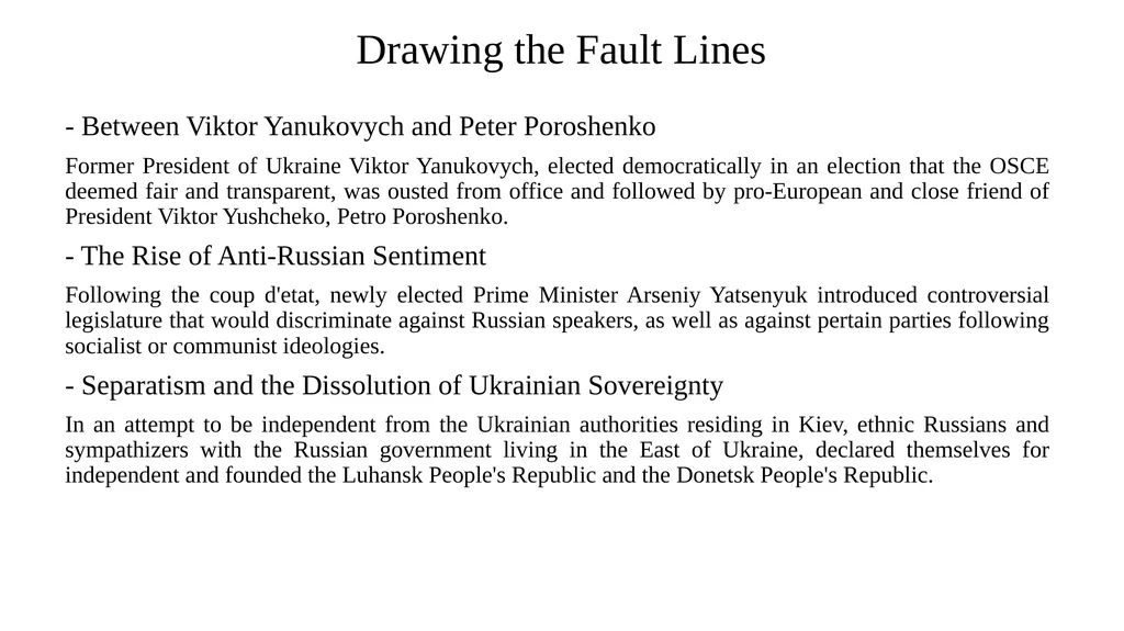 The Ukraine Crisis Thesis Structure and Content 1. - slide 5 of 9
