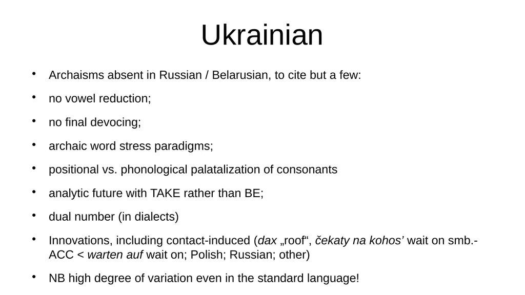 Ukrainian grammar against Slavic and typological - slide 4 of 53