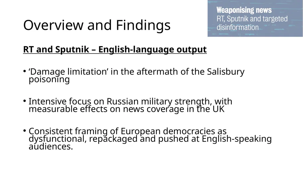 Weaponising News: RT, Sputnik and Targeted - slide 2 of 18