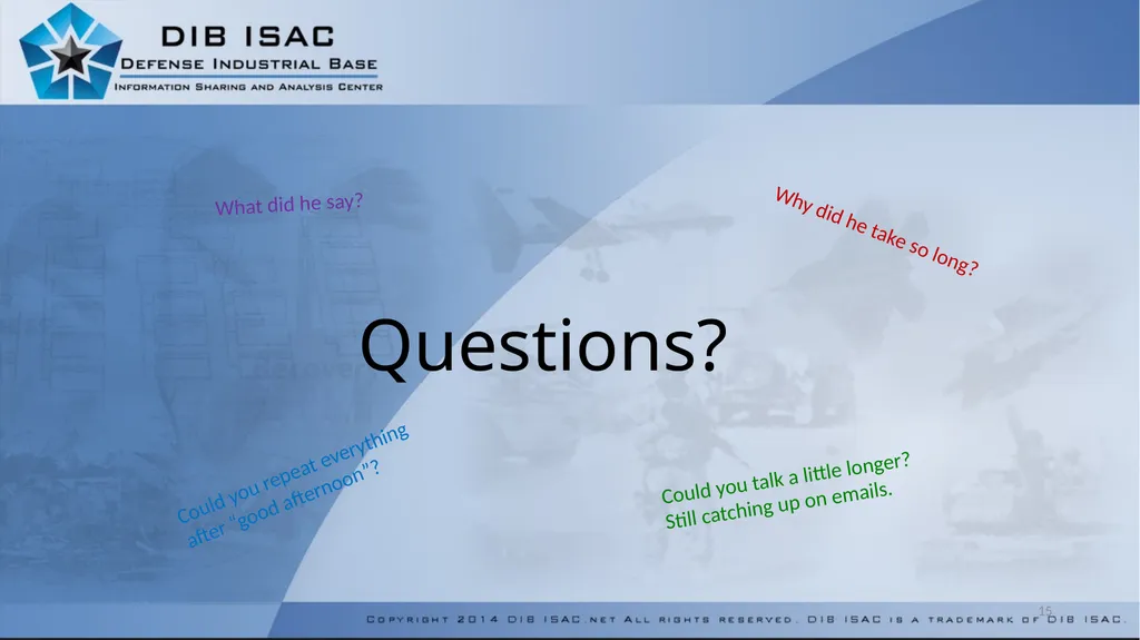 Defense Industrial Base Information Sharing - slide 15 of 16