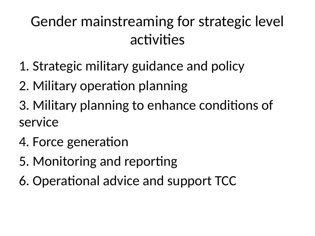 Mainstreaming Gender in Professional Military - slide 13 of 23