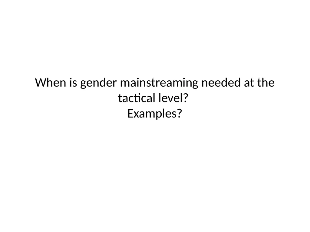 Mainstreaming Gender in Professional Military - slide 17 of 23