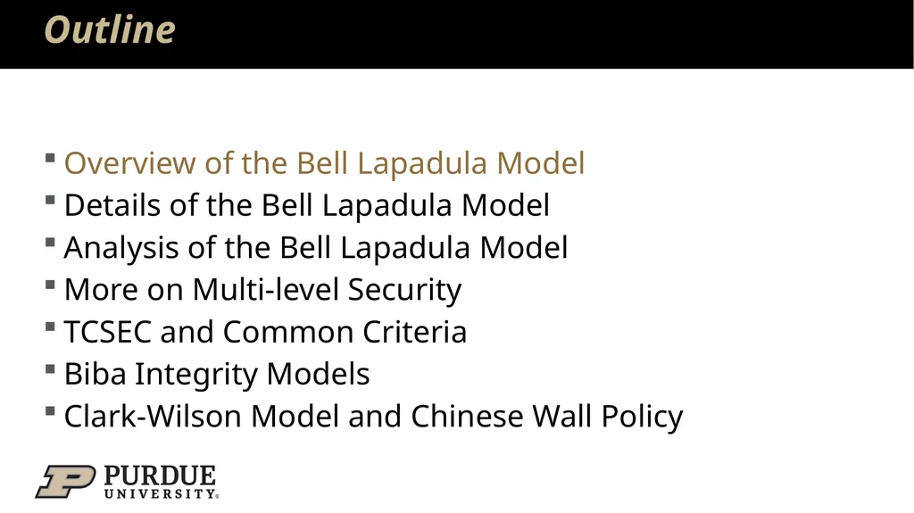 Data Security and Privacy Week 3: Security Models: - slide 4 of 89