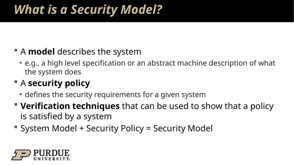 Data Security and Privacy Week 3: Security Models: - slide 10 of 89