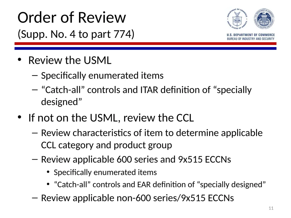 Implementation of Export Control Reform Note: This - slide 11 of 39