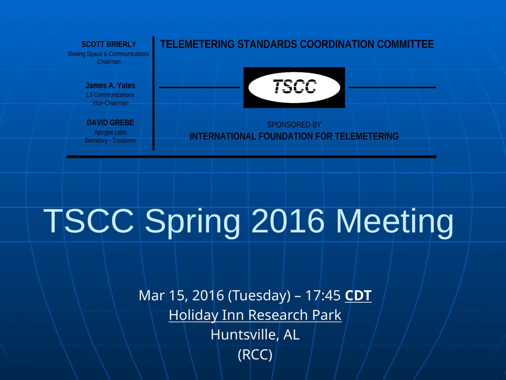 TSCC Spring 2016 Meeting Mar 15, 2016 (Tuesday) – - slide 1 of 60