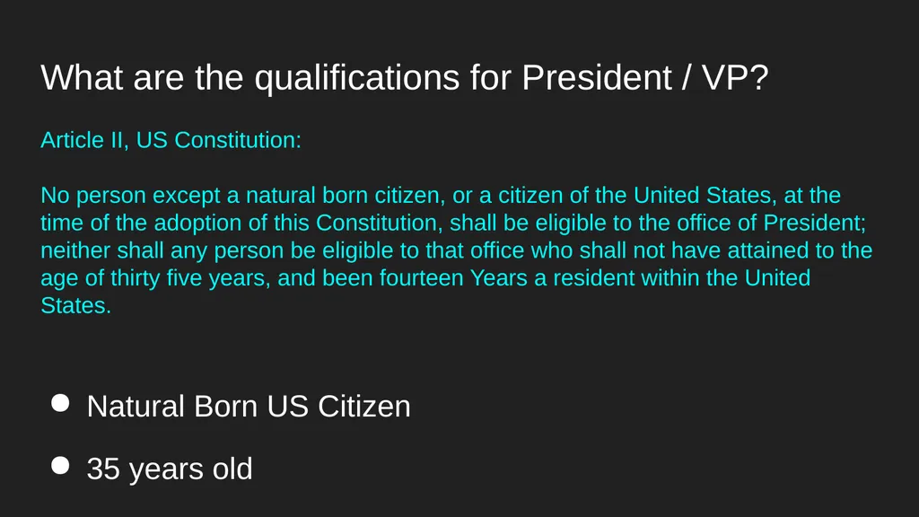 Article II, US Constitution No person except a - slide 5 of 40