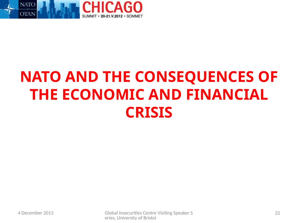 THE IMPACT OF THE FINANCIAL AND ECONOMIC CRISIS - slide 22 of 43