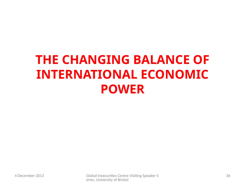 THE IMPACT OF THE FINANCIAL AND ECONOMIC CRISIS - slide 36 of 43