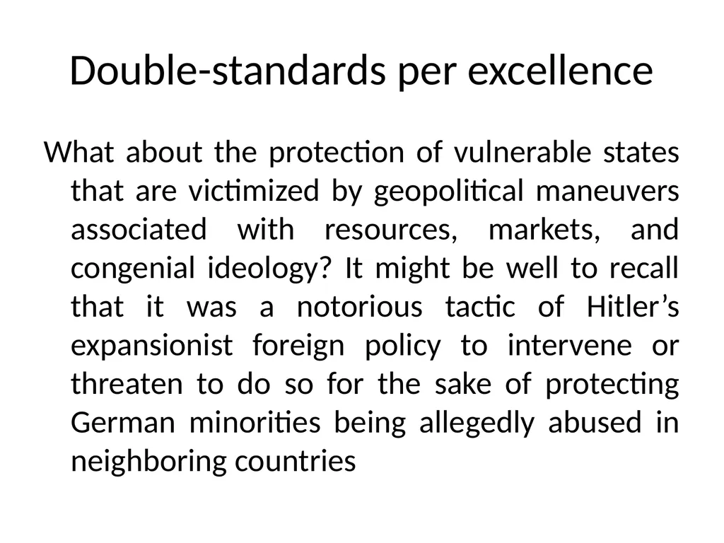Double-standards interventionism as seen from - slide 12 of 15
