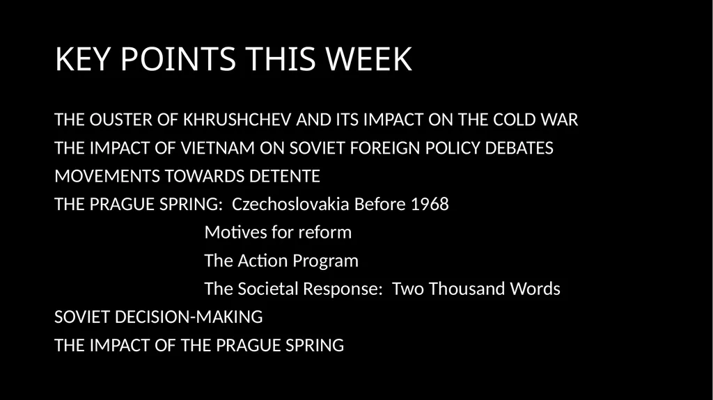 The Soviet Union After Khrushchev The Prague - slide 3 of 19