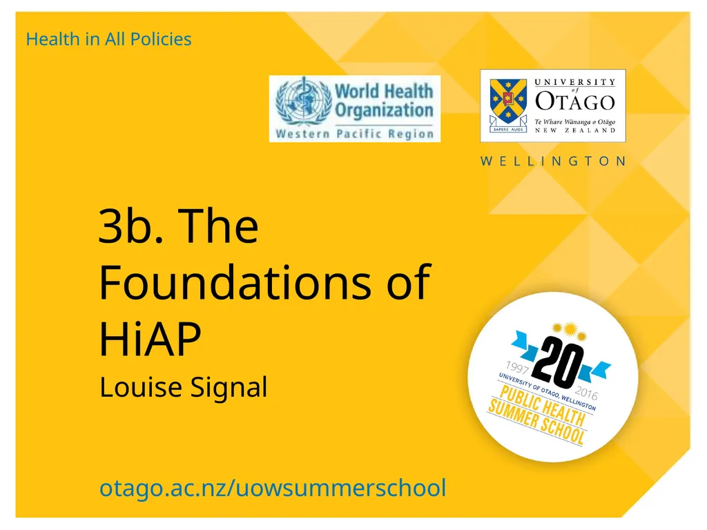 3b. The Foundations of HiAP Louise Signal Health