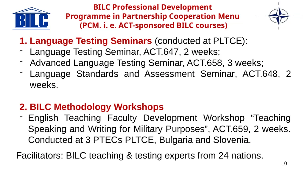 2023 NATO BILC STANAG 6001 Testing Workshop Riga, - slide 10 of 17
