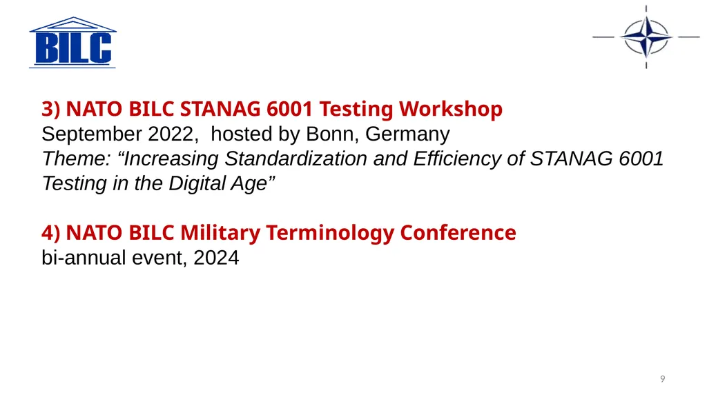 2023 NATO BILC STANAG 6001 Testing Workshop Riga, - slide 9 of 17