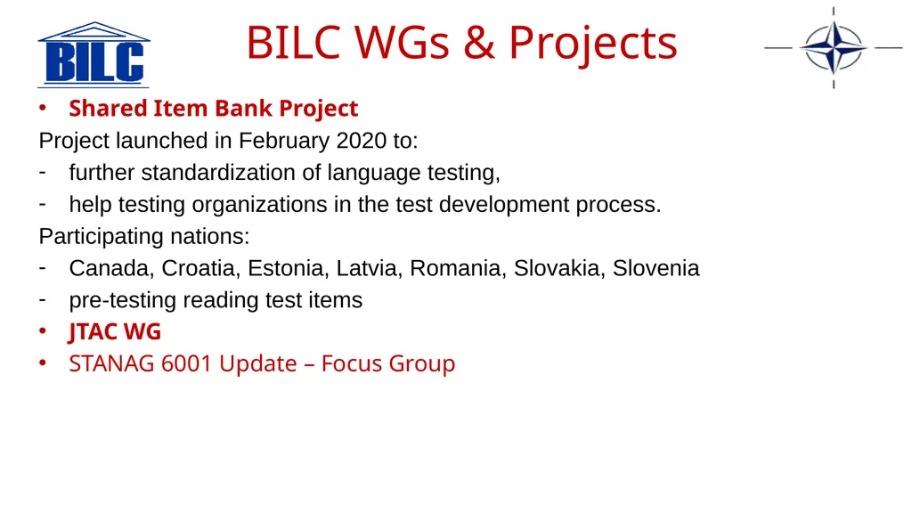 2023 NATO BILC STANAG 6001 Testing Workshop Riga, - slide 12 of 17