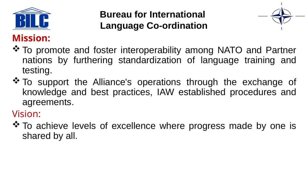 2023 NATO BILC STANAG 6001 Testing Workshop Riga, - slide 5 of 17