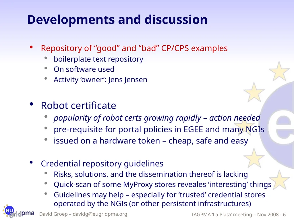 Updates from the EUGridPMA David Groep, Nov 7nd, - slide 6 of 20