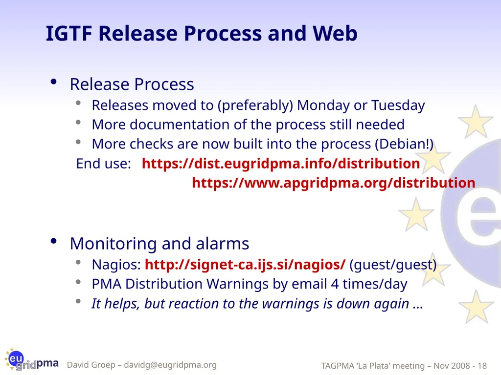 Updates from the EUGridPMA David Groep, Nov 7nd, - slide 18 of 20