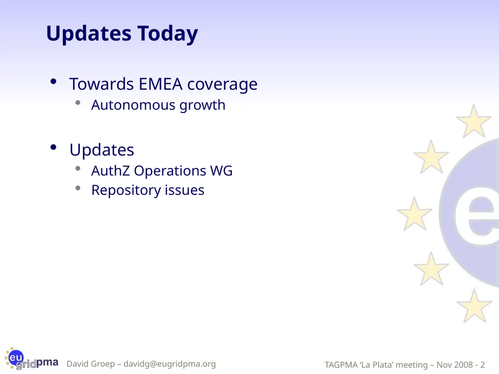Updates from the EUGridPMA David Groep, Nov 7nd, - slide 2 of 20