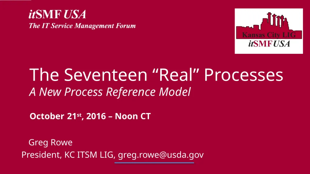 The Seventeen “Real” Processes A New Process