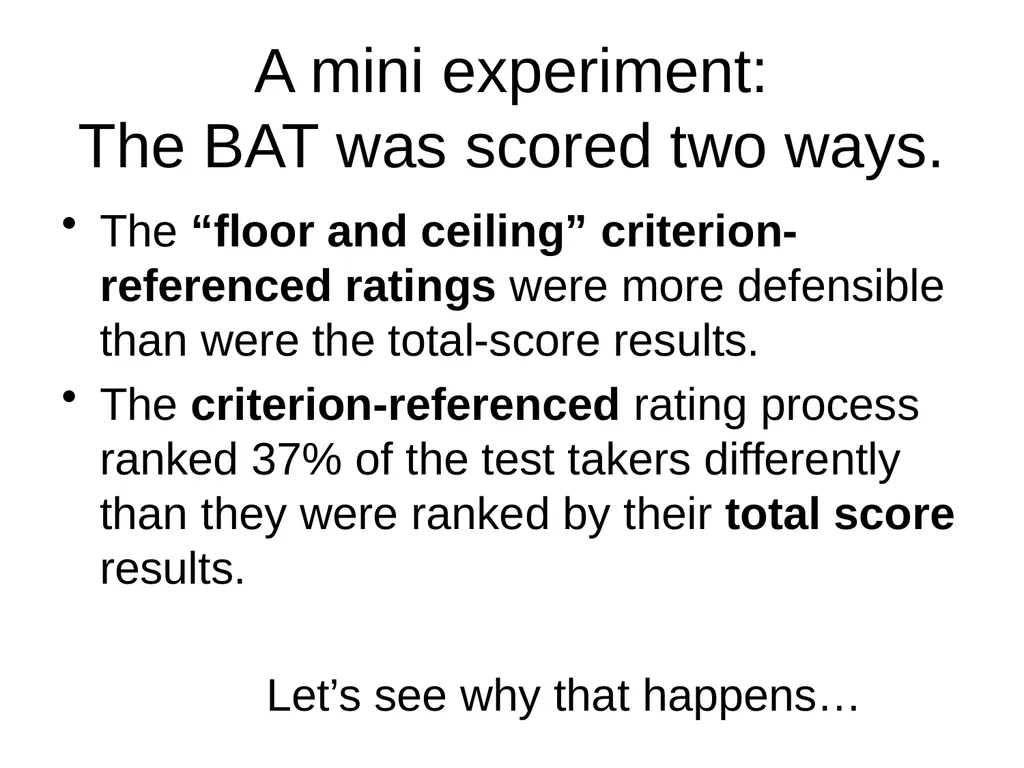 Criterion-Referenced Proficiency Testing BILC 26 - slide 40 of 51