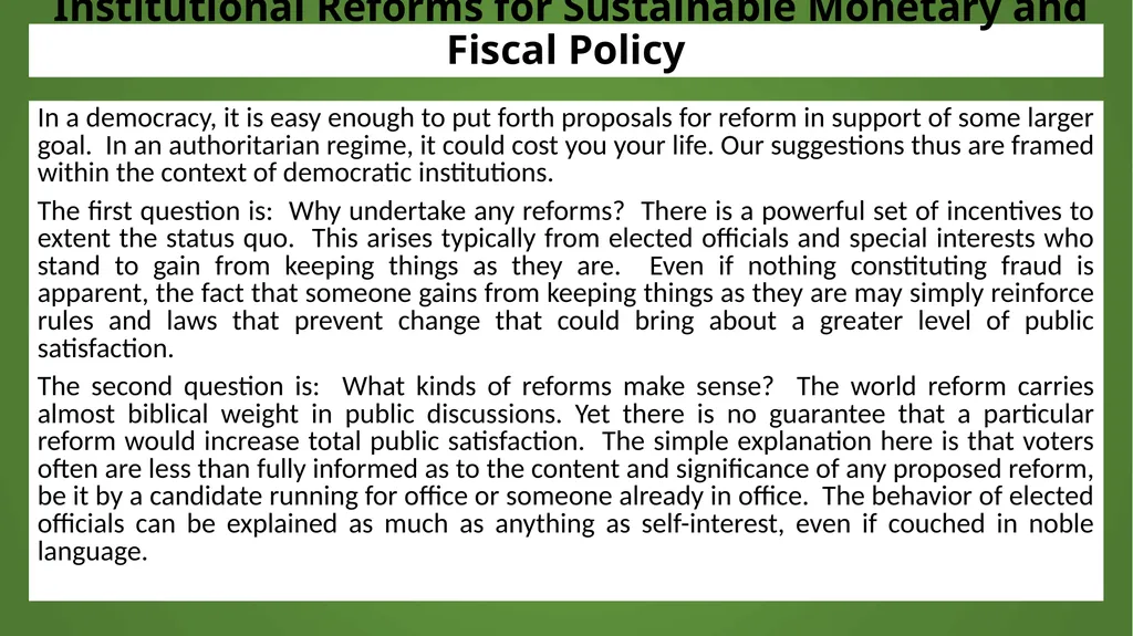 Institutional Reforms for Sustainable Monetary and