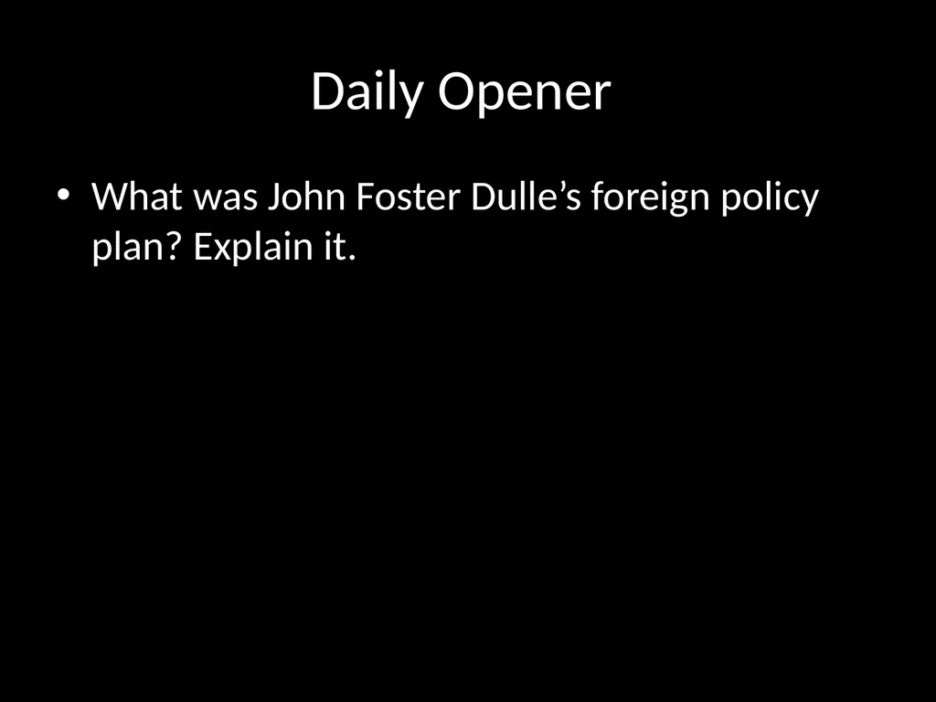Daily Opener When was the Cold War? How can a - slide 71 of 105