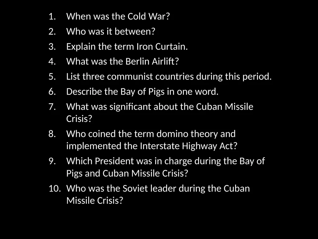 Daily Opener When was the Cold War? How can a - slide 85 of 105