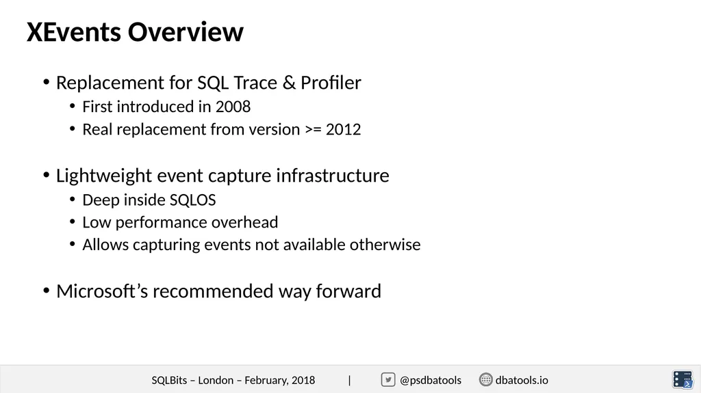 Simplifying XEvents Management with dbatools - slide 4 of 17