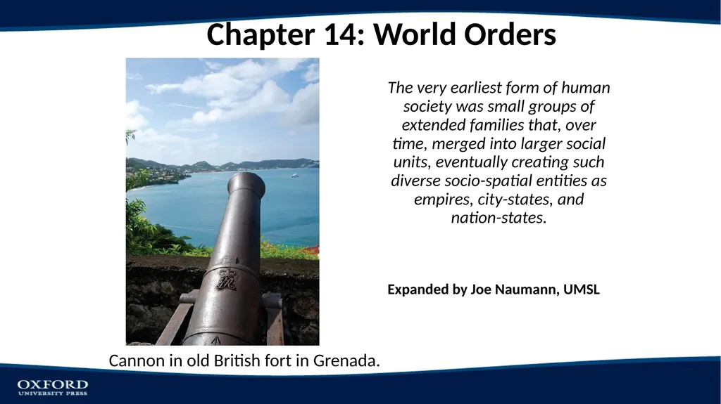 Chapter 14: World Orders Cannon in old British - slide 1 of 24