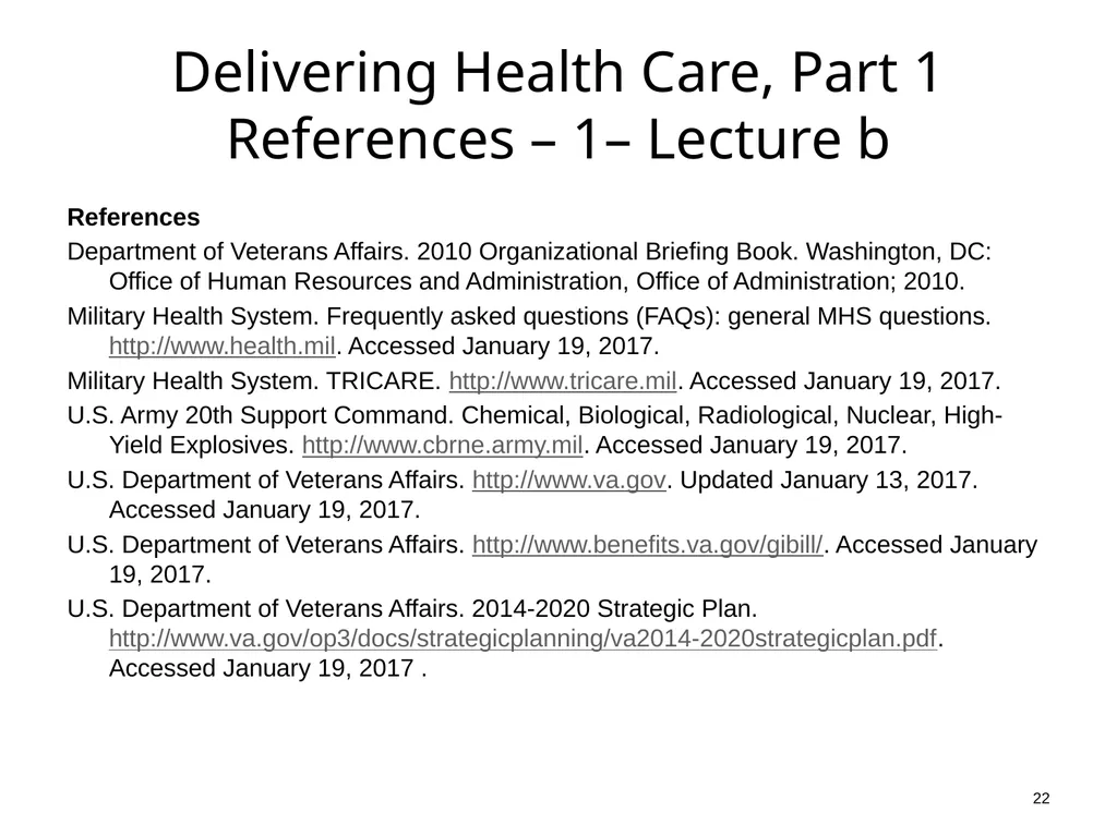 Introduction to Health Care and Public Health in - slide 22 of 24