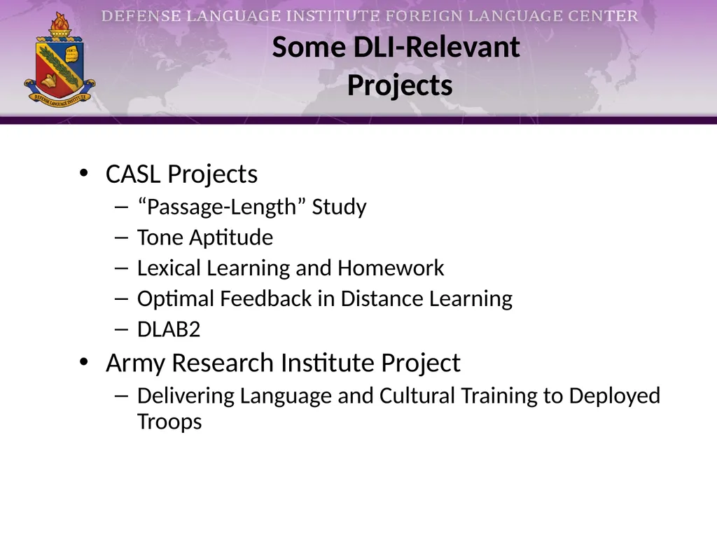 Research at DLIFLC: What We Do and How We Do - slide 4 of 10