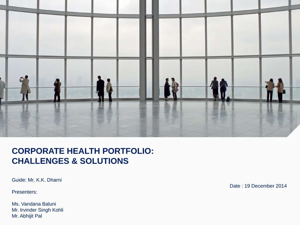 Corporate Health Portfolio: Challenges & Solutions - slide 1 of 26