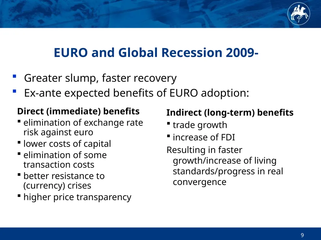 Economic and Monetary Developments in Slovakia in - slide 9 of 27