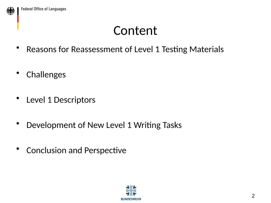 The Development of Testing Materials on Level 1 - slide 2 of 19