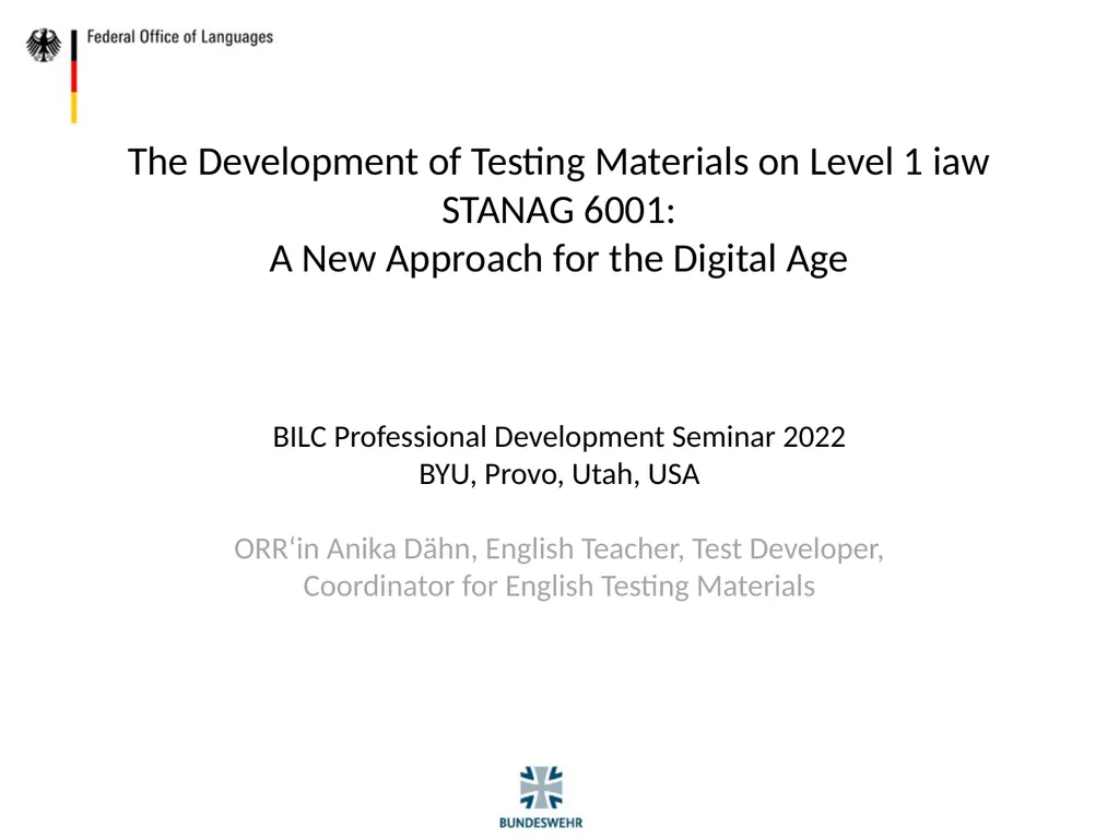 The Development of Testing Materials on Level 1 - slide 1 of 19