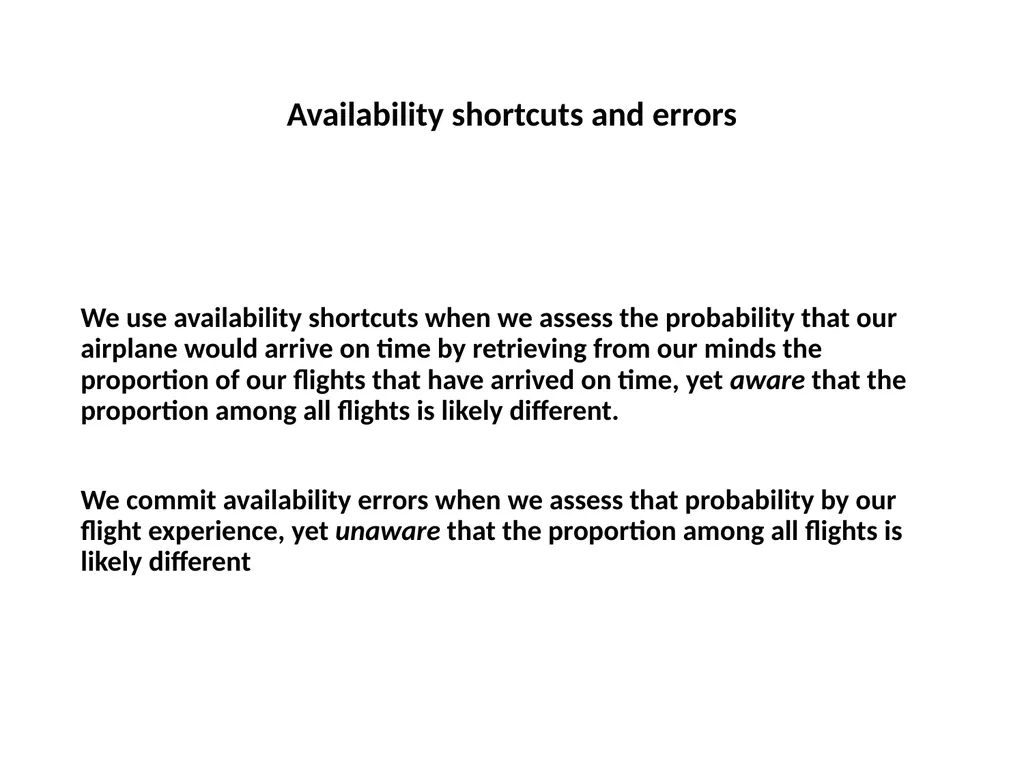Representativeness shortcuts and errors Question - slide 47 of 60
