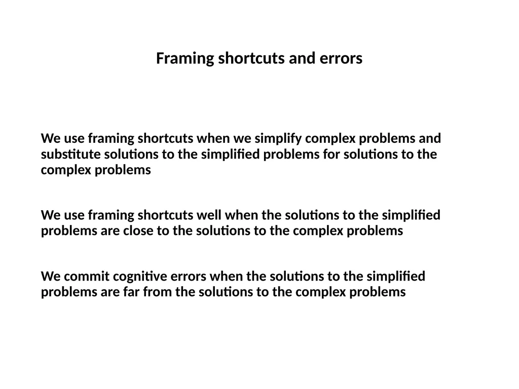 Representativeness shortcuts and errors Question - slide 6 of 60